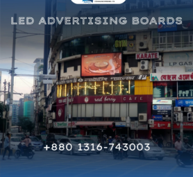 LED Advertising Bangladesh: Digital Billboard Advertising Screen Gulshan, Dhaka