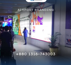 Airport Branding Bangladesh, Bus Branding Bangladesh, Digital Signage Bangladesh