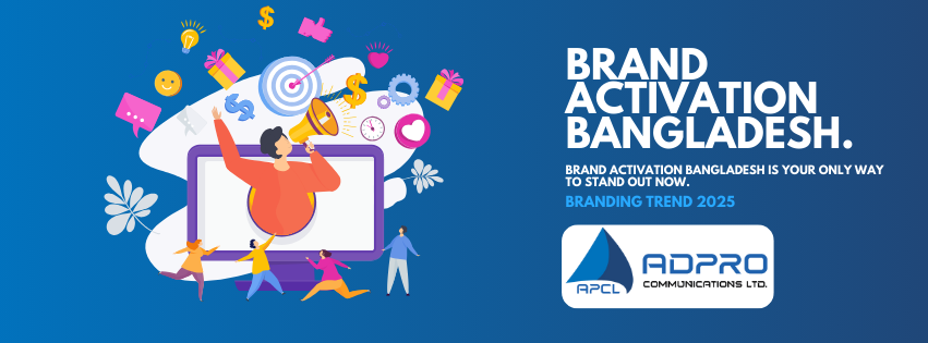 Brand Activation Bangladesh By Ad Pro Communication